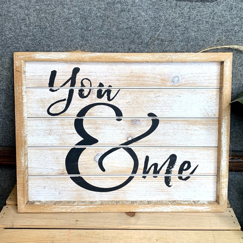 You & Me Rustic Wood Wedding Sign